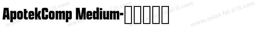 ApotekComp Medium字体转换